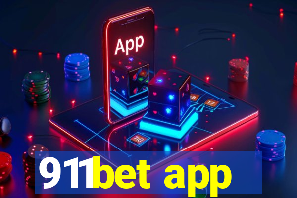 911bet app